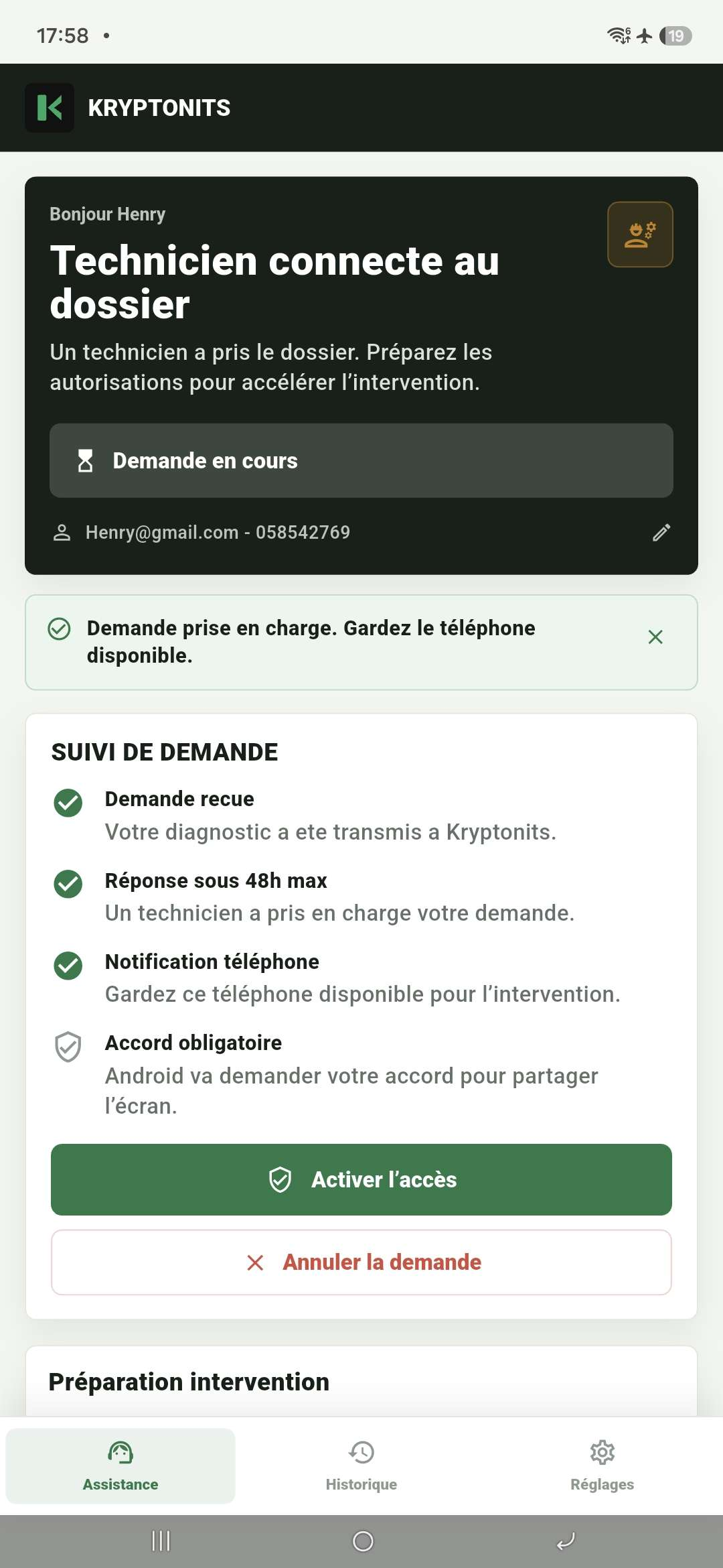 Écran réel indiquant qu'un technicien est connecté au dossier et que l'accès peut être activé.